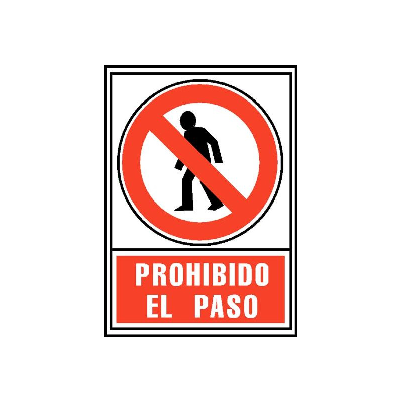 6174-05 RJ ARCHIVO 2000 SEÑAL "PROHIBIDO EL PASO" 210X297 PVC ROJO Y NEGRO