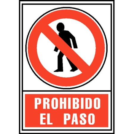 6174-05 RJ ARCHIVO 2000 SEÑAL "PROHIBIDO EL PASO" 210X297 PVC ROJO Y NEGRO